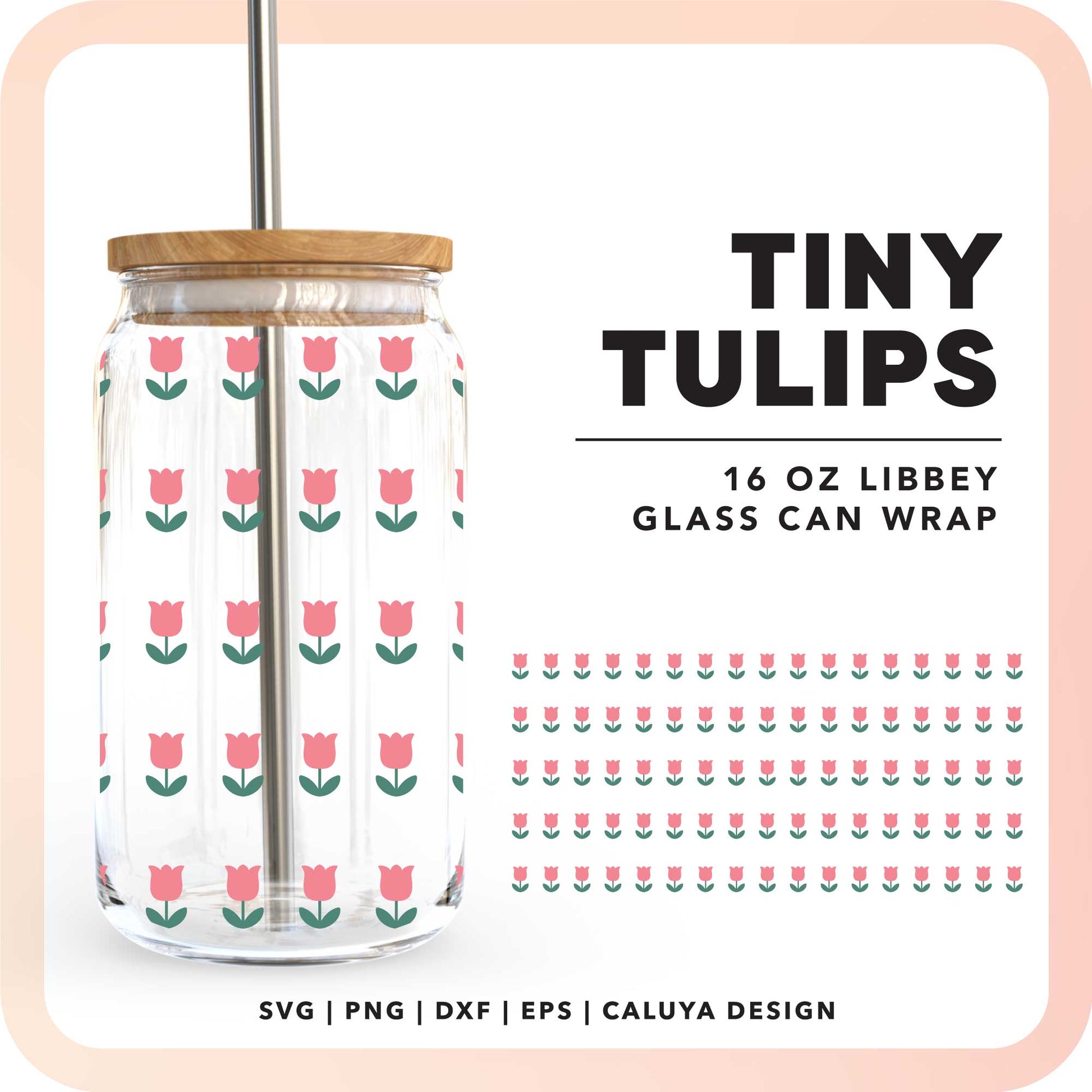 16oz Libbey Can Wrap SVG | Tiny Tulips