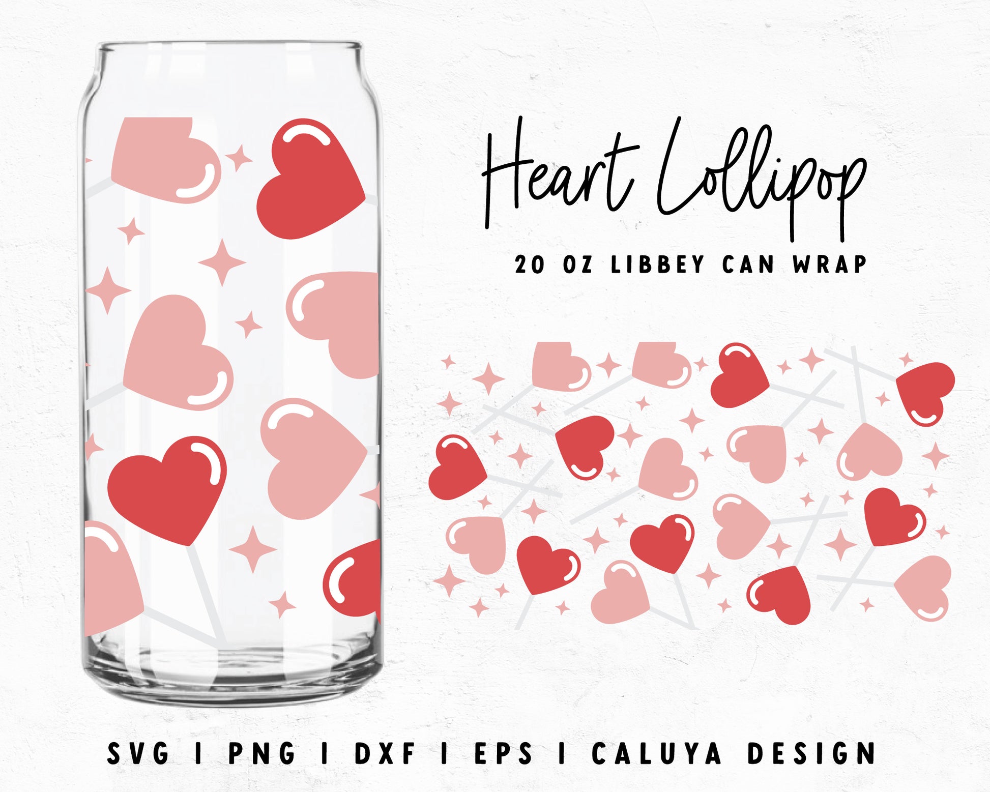 20oz Libbey Can Heart Lollipop Cup Wrap Cut File for Cricut, Cameo Silhouette | Free SVG Cut File