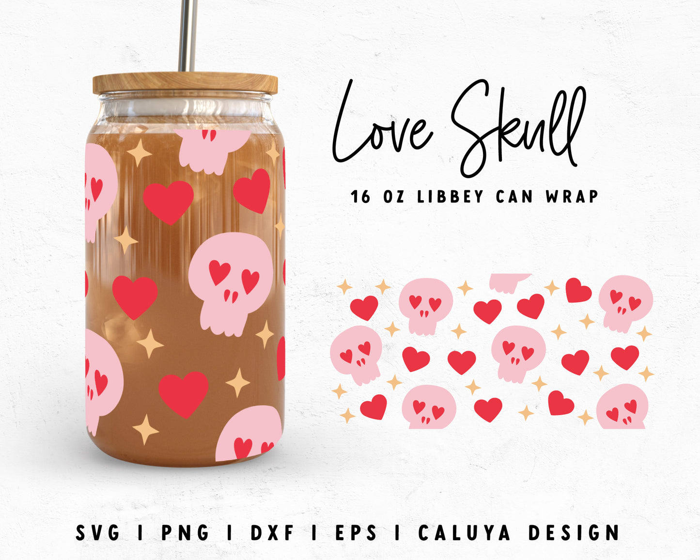16oz Libbey Can Skull In Love Wrap Cut File for Cricut, Cameo Silhouette | Free SVG Cut File
