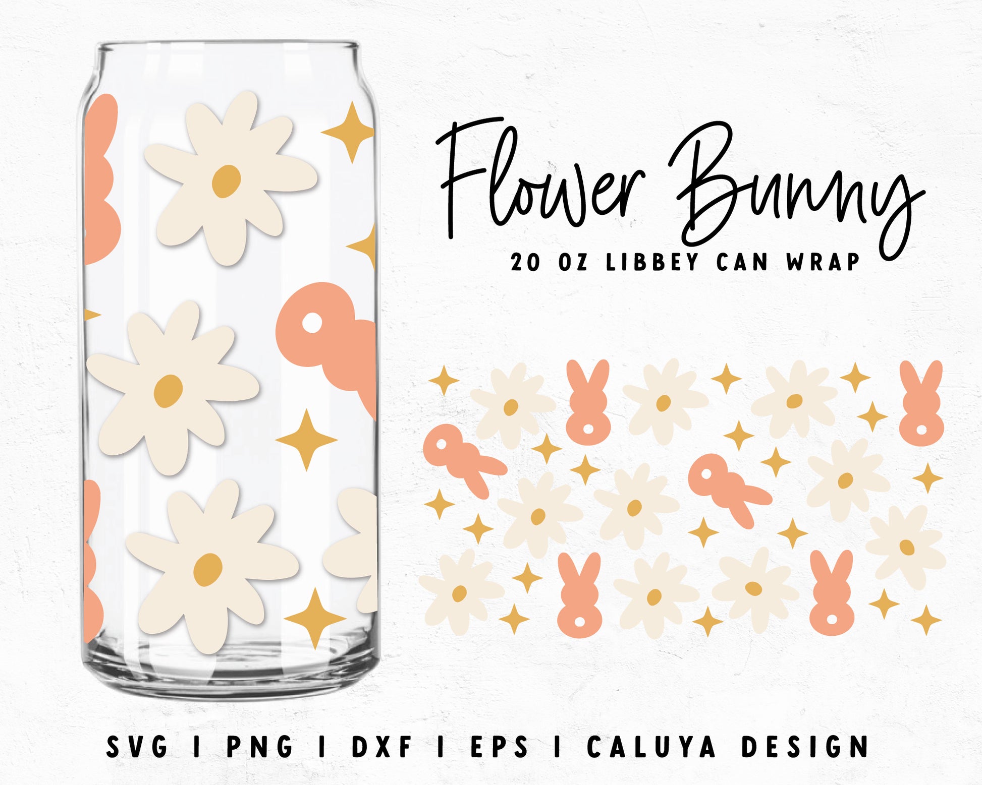 20oz Libbey Can Flower & Easter Bunny Cup Wrap Cut File for Cricut, Cameo Silhouette | Free SVG Cut File