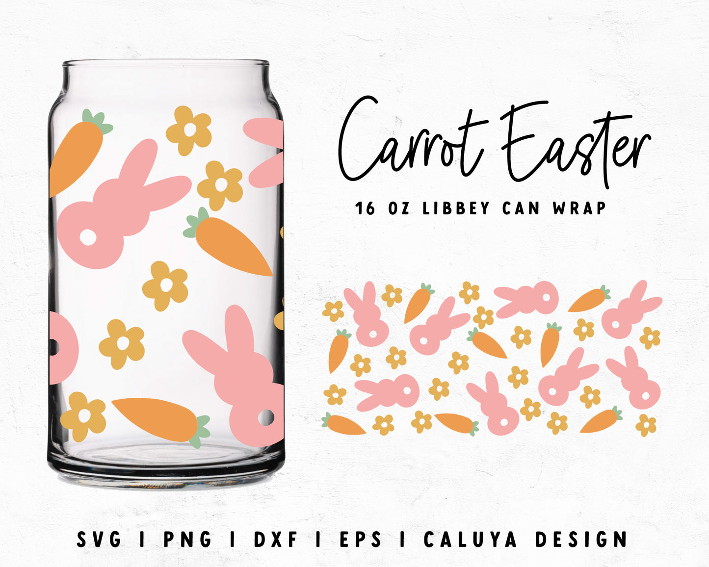 16oz Libbey Can Bunny Carrot Easter Cup Wrap Cut File for Cricut, Cameo Silhouette | Free SVG Cut File