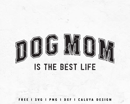 FREE Dog Mom SVG | Dog Mama SVG