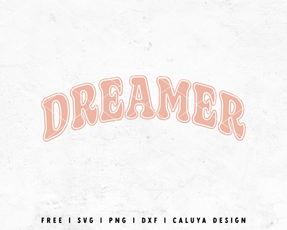 FREE Dreamer SVG | Inspirational SVG