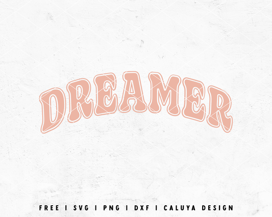 FREE Dreamer SVG | Inspirational SVG