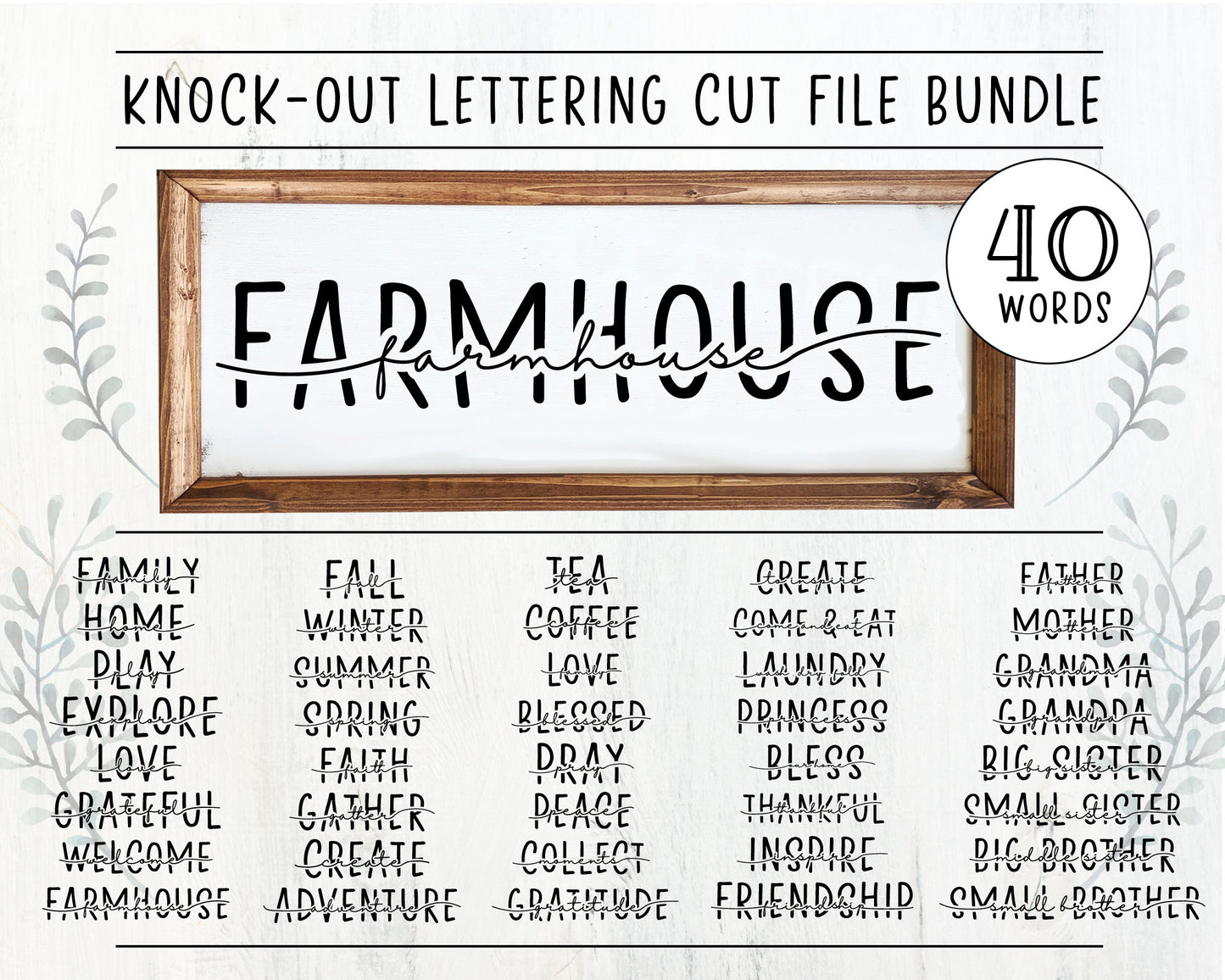Knock-Out Farmhouse Lettering SVG Bundle