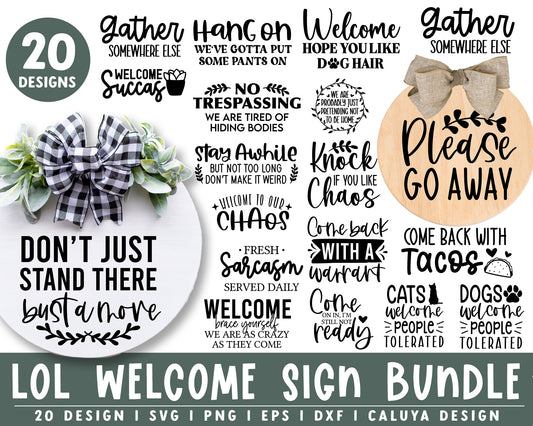LOL Welcome Sign SVG Bundle For Cricut, Cameo Silhouette | Sign Making SVG, Porch Sign Making SVG Bundle