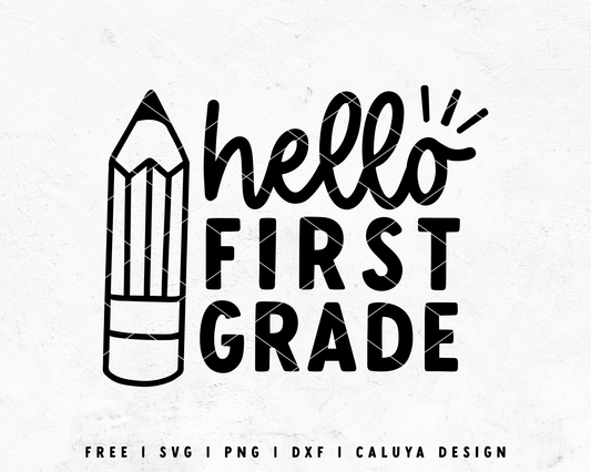 Free Hello 1st Grade SVG | Back to School SVG