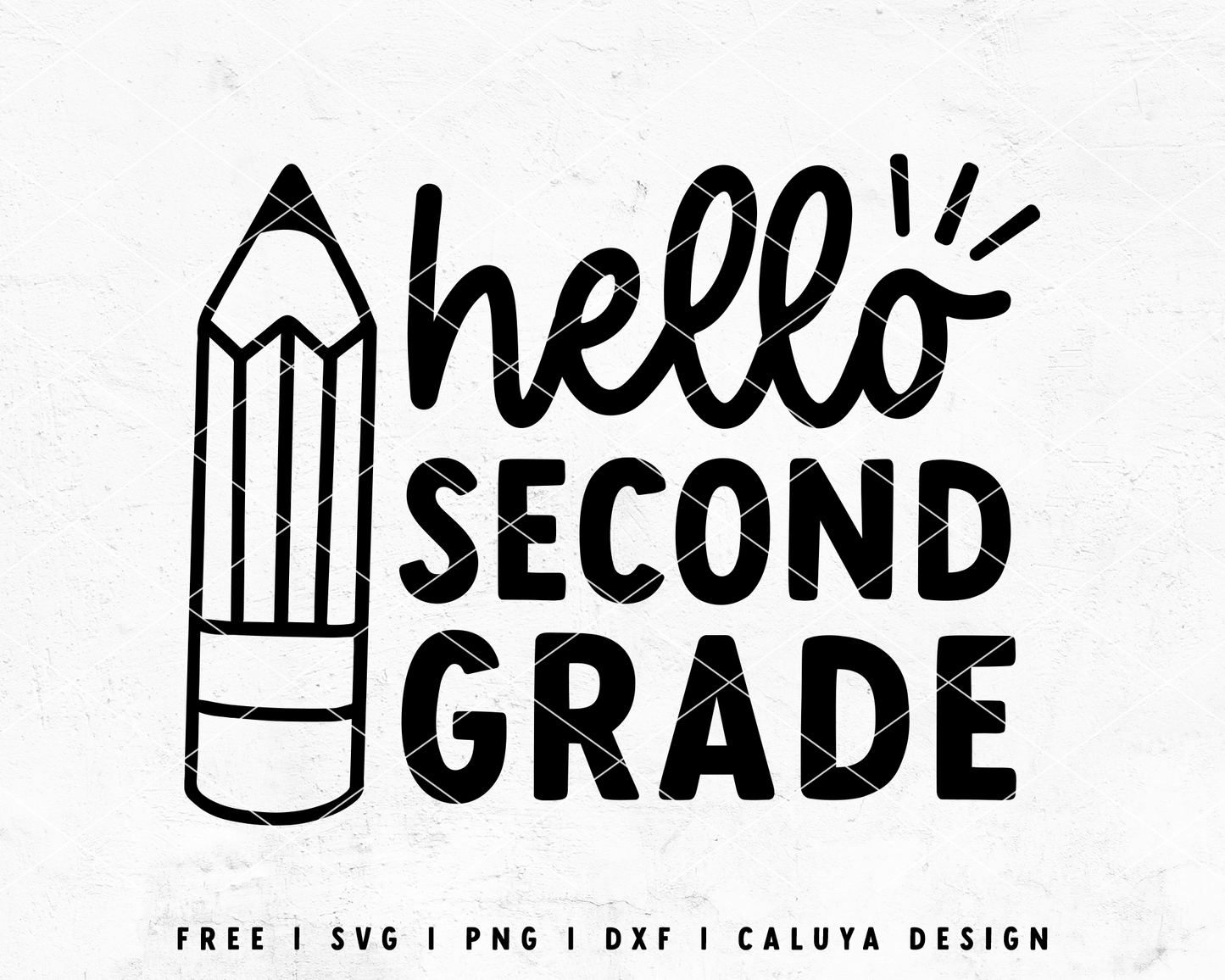FREE Hello 2nd Grade SVG | Back to School SVG