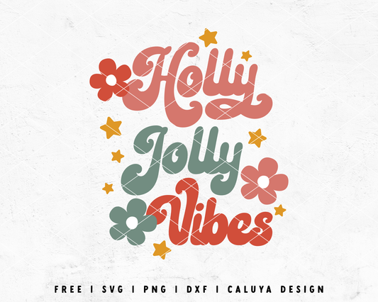 FREE Holly Jolly Vibes SVG | Retro Christmas SVG