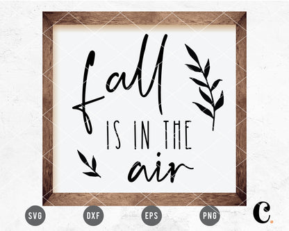 Fall Is In The Air SVG