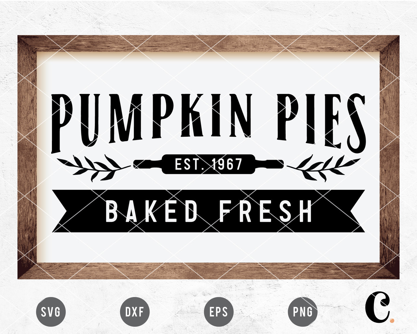 Pumpkin Pie Farmhouse Sign SVG