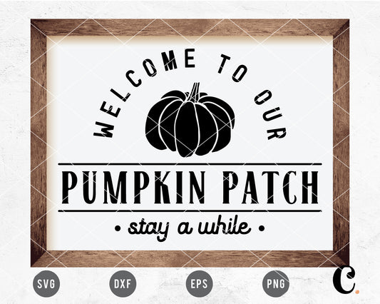 Welcome To Our Pumpkin Patch SVG