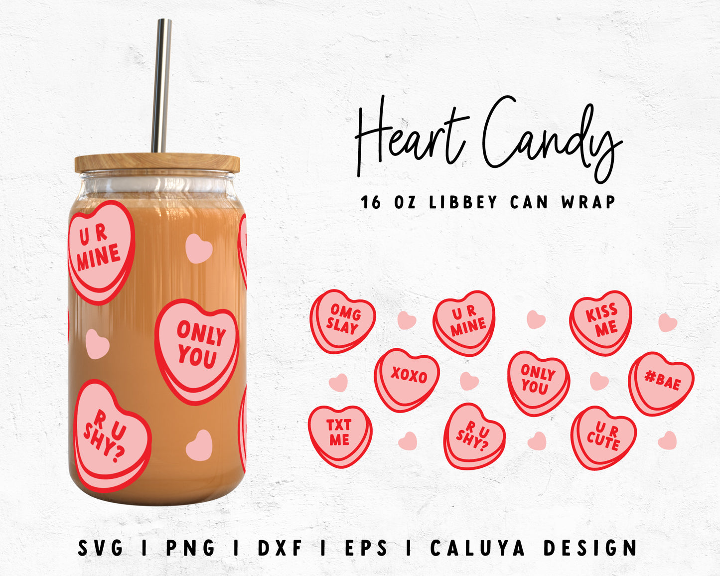 16oz Valentine Heart Candy Libbey Can Wrap SVG | Valentine Glass Cap Wrap SVG