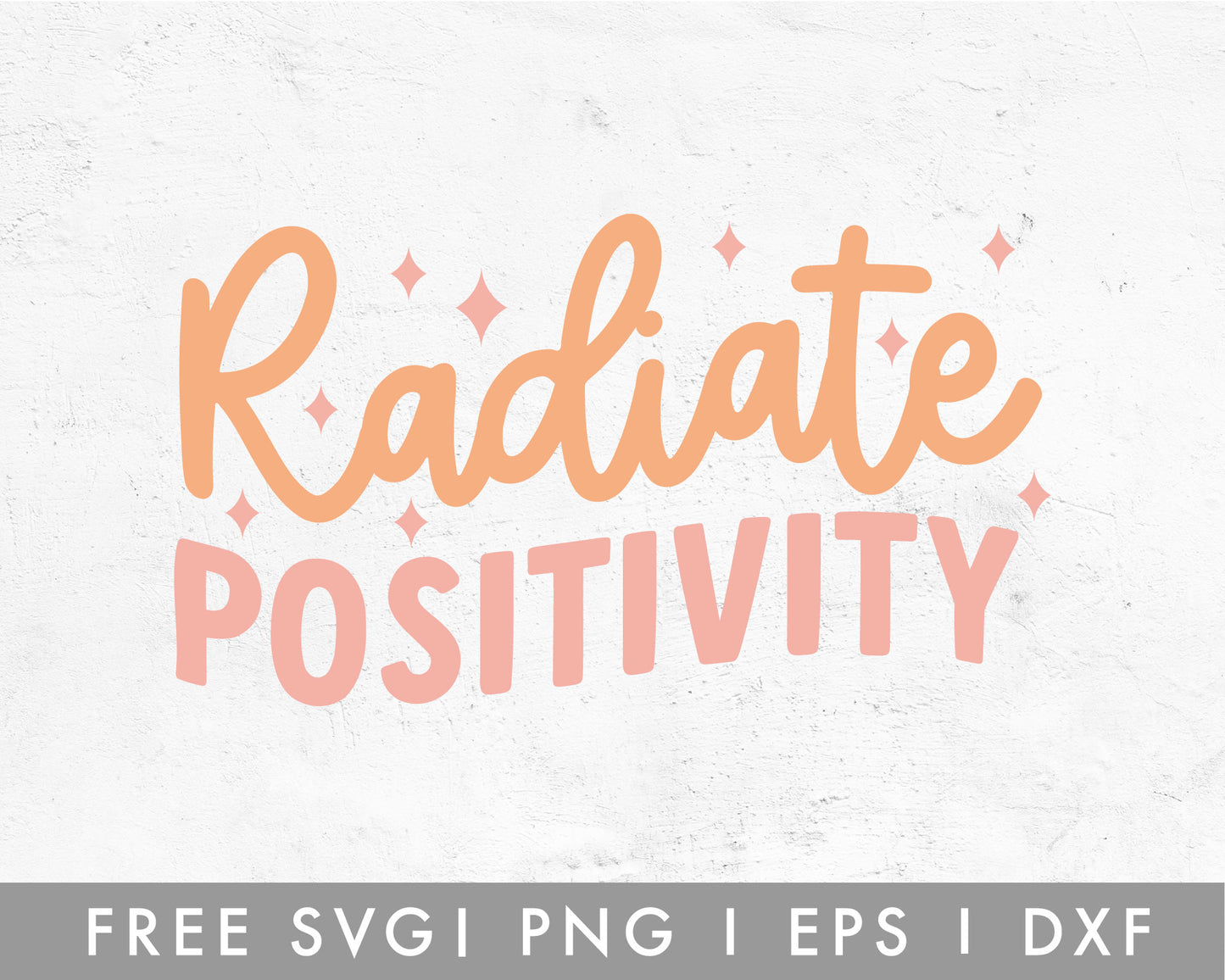 FREE Radiate Positively SVG