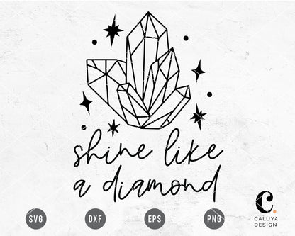 Shine Like A Diamond SVG