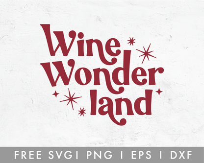 FREE Wine Wonderland SVG