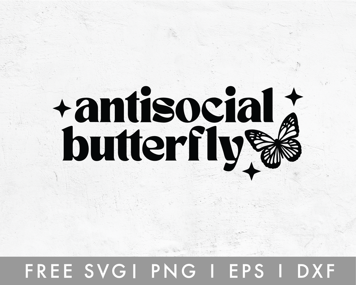 FREE Antisocial Butterfly SVG Cut File for Cricut, Cameo Silhouette | Free SVG Cut File