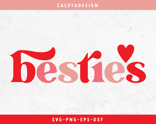 Besties Valentine's Day SVG Cut File for Cricut, Cameo Silhouette | Valentine's Day