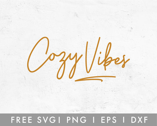 FREE Cozy Vibes SVG