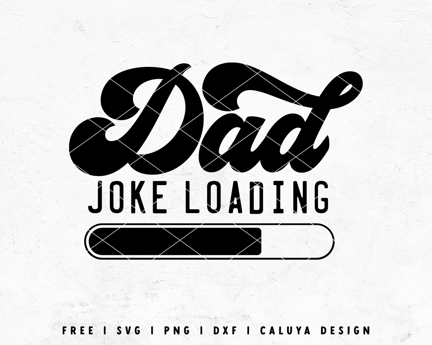 FREE Dad Joke SVG | Father SVG