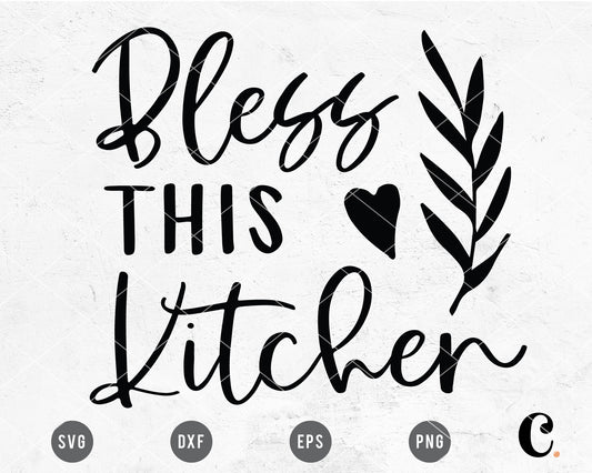 Bless This Kitchen SVG