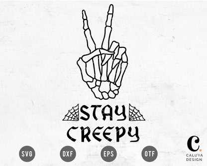 Stay Creepy SVG