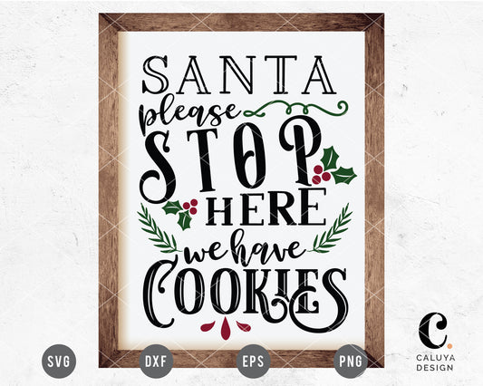 Santa Please Stop Here Sign Making SVG