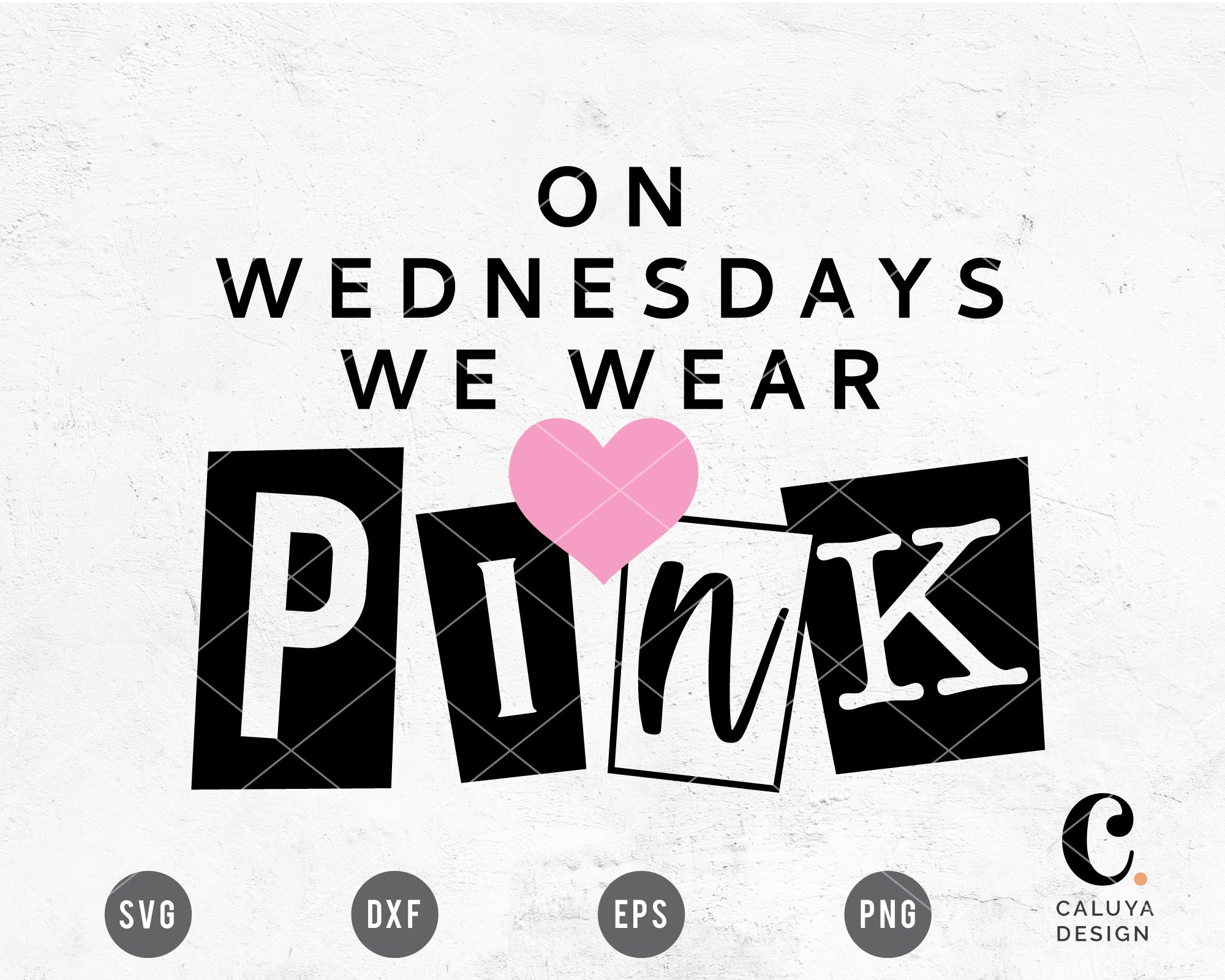 On Wednesday We Wear Pink SVG Cuttable File For Cricut – Caluya Design