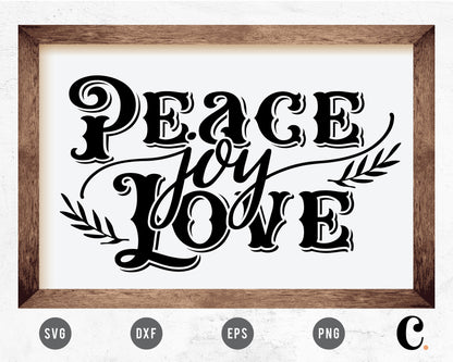 Peace Joy Love Christmas Sign SVG