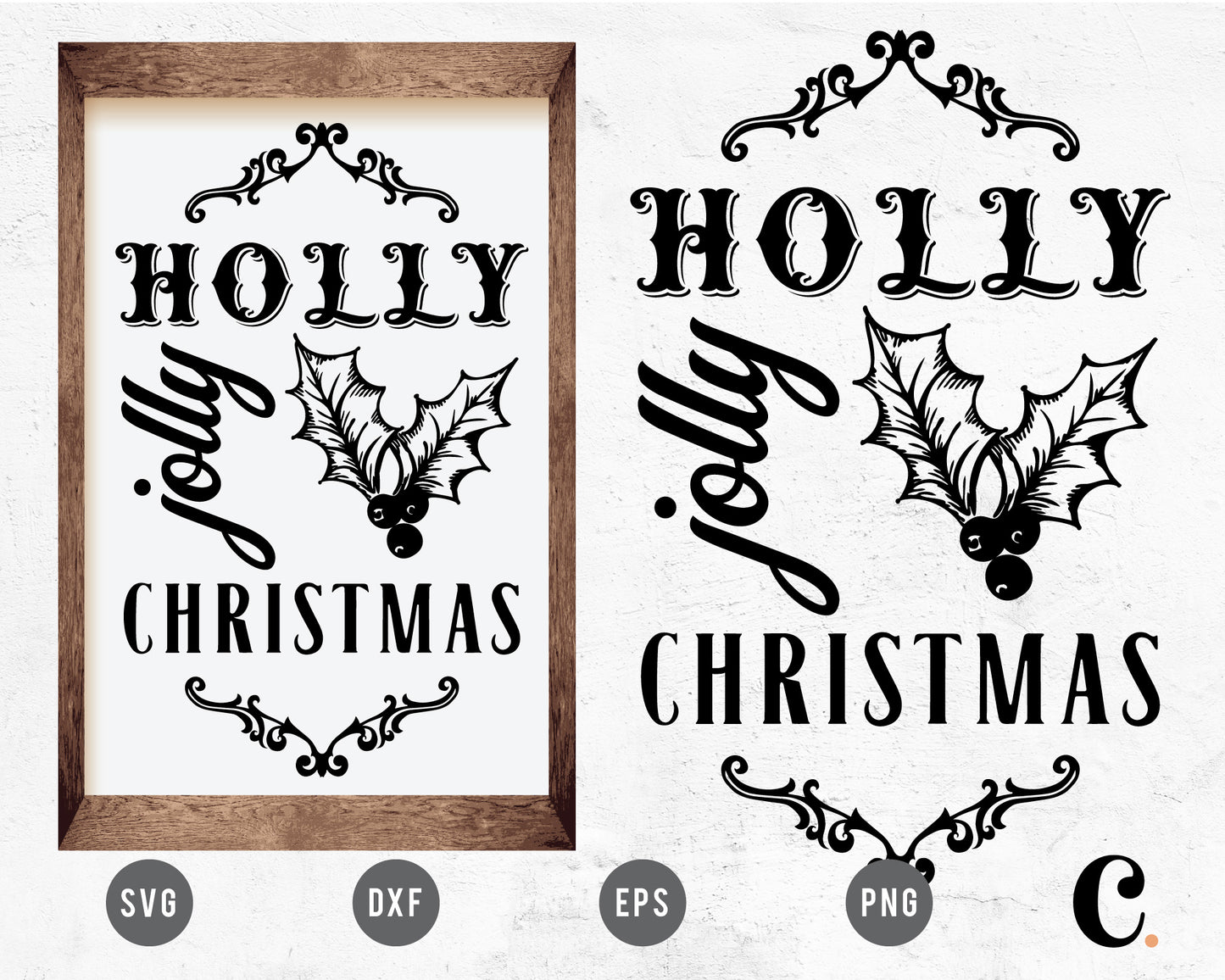 Holly Jolly Christmas Sign SVG