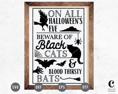 On All Halloween's Eve Sign SVG