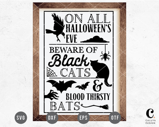 On All Halloween's Eve Sign SVG