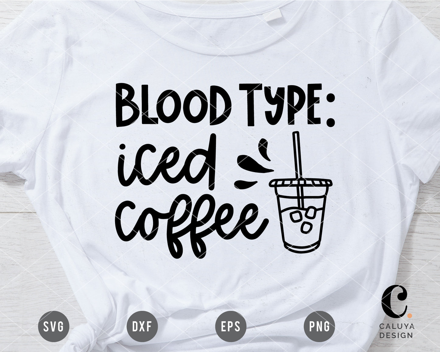 Blood Type: Iced Coffee SVG
