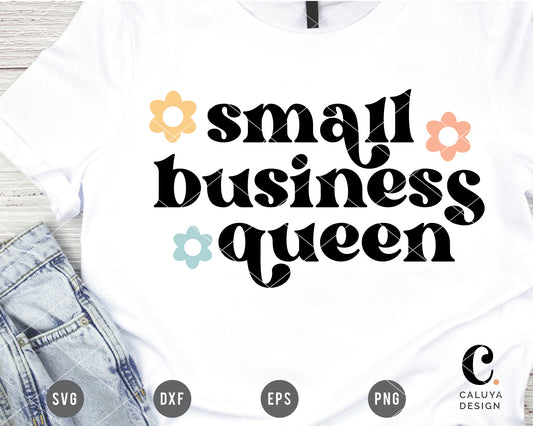 Small Business Queen SVG