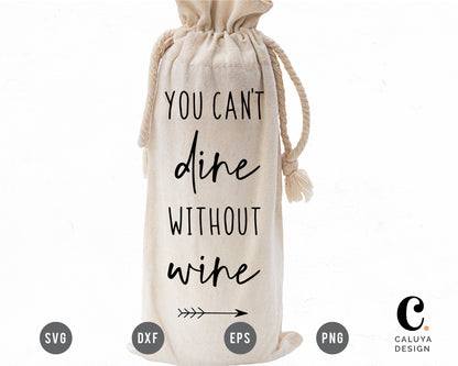 You Can't Dine Without Wine SVG