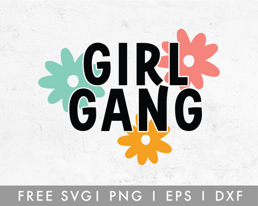 FREE Girl Power SVG | Girl Gang SVG Cut File for Cricut, Cameo Silhouette | Free SVG Cut File