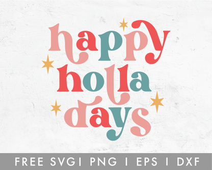 FREE Happy Holla Days SVG