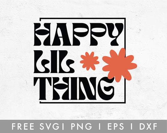 FREE Happy Lil Thing SVG
