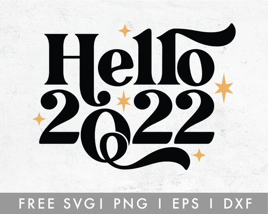 FREE Hello 2022 SVG