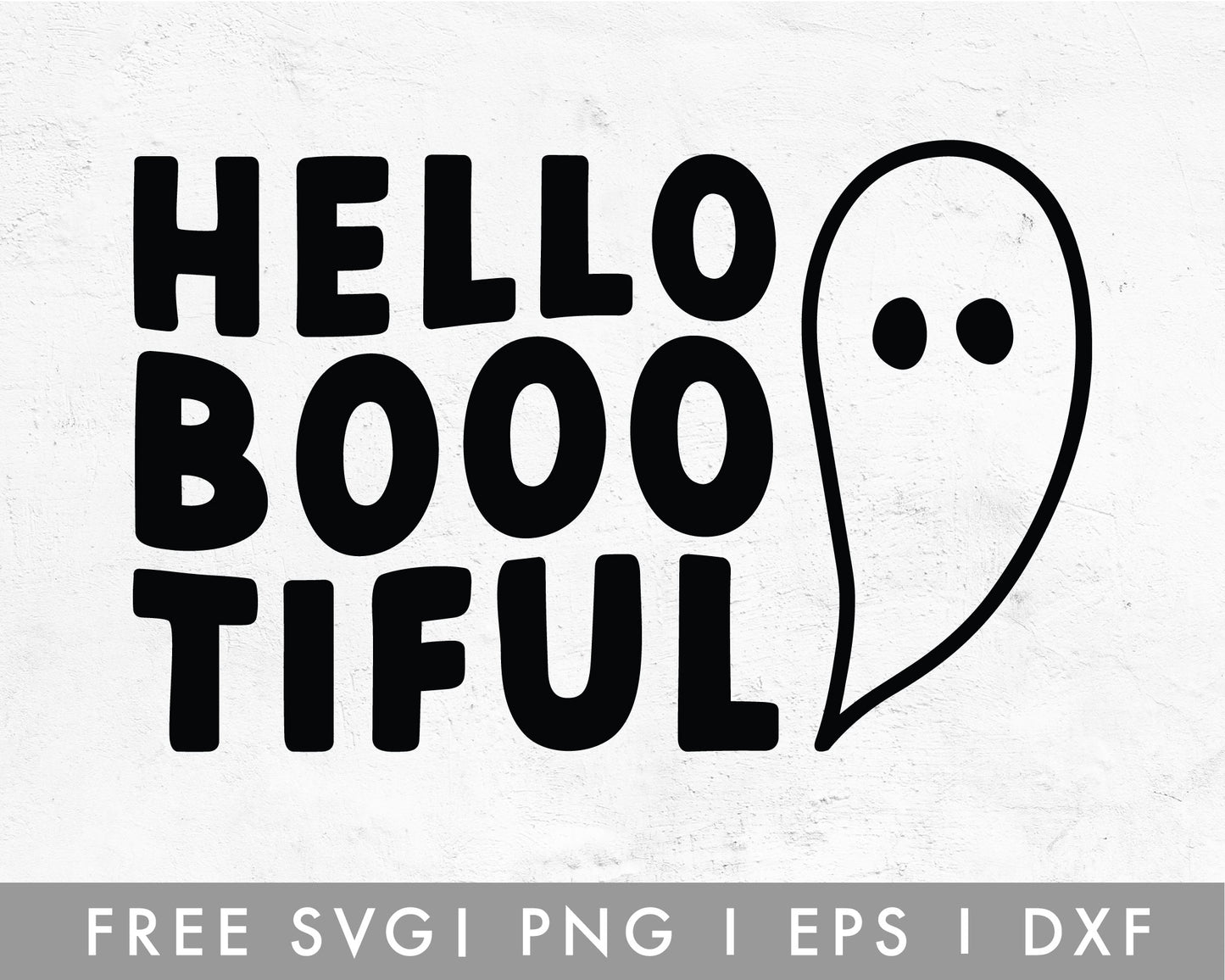 FREE Hello Booo Tiful SVG