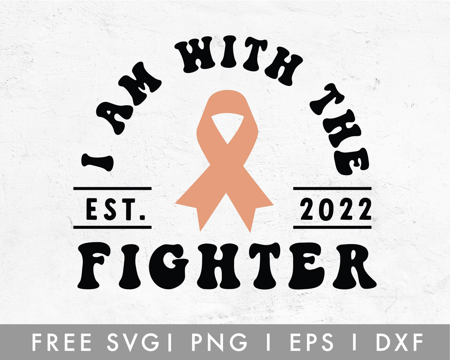 FREE I Am With A Fighter SVG