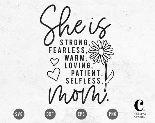 She Is Strong, She Is Mom SVG