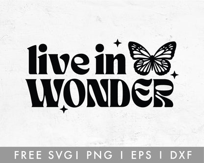 FREE Live In Wonder SVG