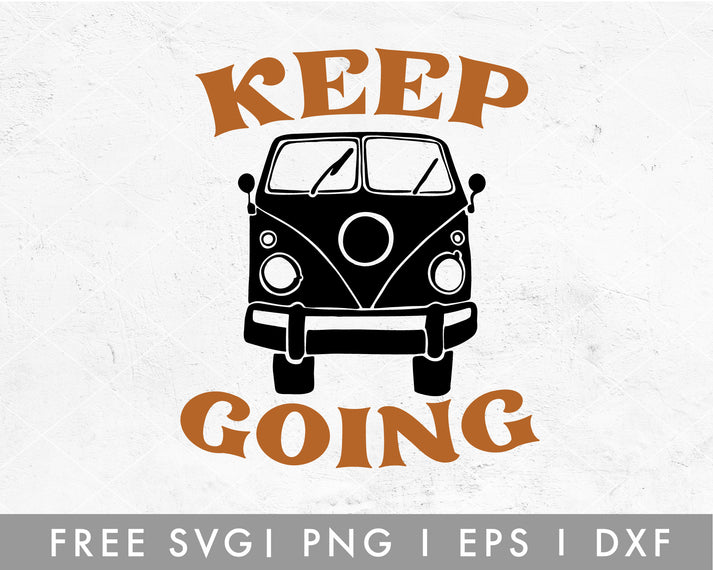 FREE Keep Going SVG For Cricut, Cameo Silhouette – Caluya Design