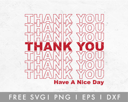FREE Thank You Have A Nice Day SVG