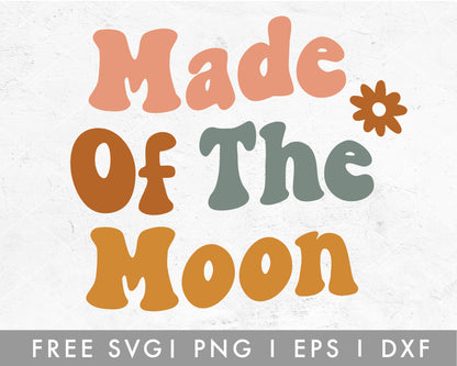 FREE Made Of The Moon SVG