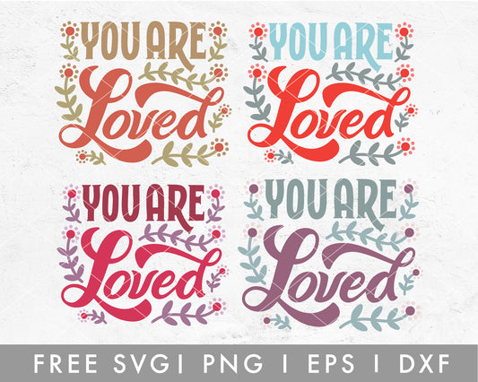 You Are Loved SVG Cut File for Cricut, Cameo Silhouette | Free SVG Valentine's Day