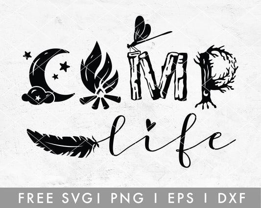 FREE Camp Life SVG Cut File for Cricut, Cameo Silhouette | Free SVG Cut File