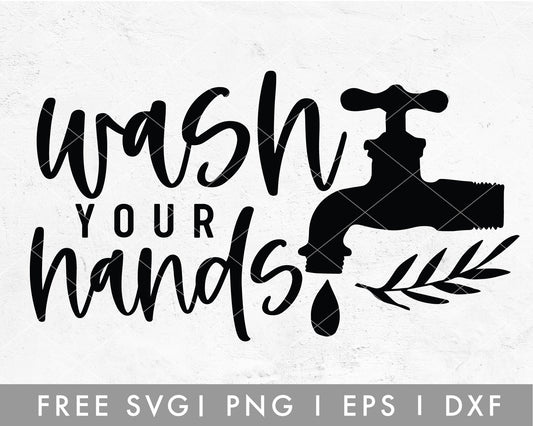 FREE Farmhouse Wash Your Hands SVG Cut File for Cricut, Cameo Silhouette | Free SVG, PNG, Vector