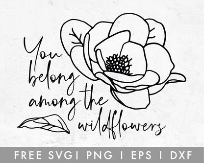 FREE You Belong Among The Wildflowers SVG Cut File for Cricut, Cameo Silhouette | Free SVG Cut File